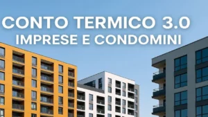 conto termico 3.0 per condomini e imprese